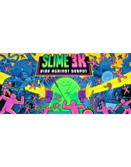 Slime 3K: Rise Against Despot - STEAM GIFT РОССИЯ