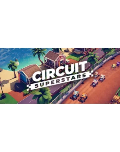 Circuit Superstars - STEAM GIFT РОССИЯ