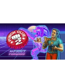 Punch Club 2: Fast Forward
