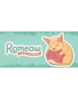 Romeow: To The Cracked Mars АВТОДОСТАВКА STEAM GIFT