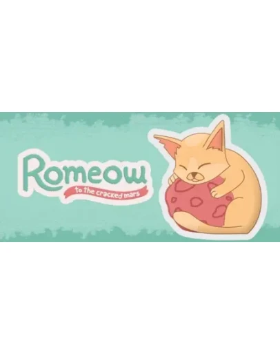 Romeow: To The Cracked Mars АВТОДОСТАВКА STEAM GIFT