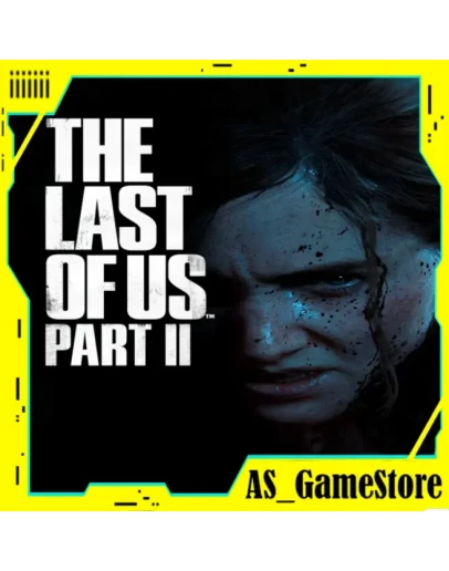 The Last of Us Part 2/Одни из Нас PS4/PS5 Турция Укр