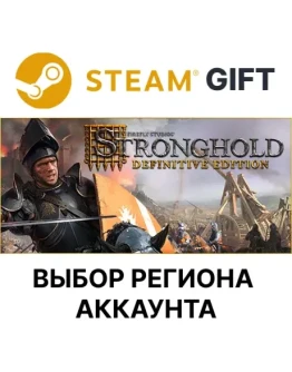 Stronghold: Definitive EditionSteamВыбор Региона