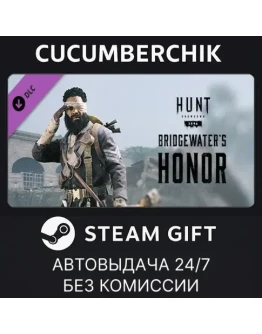 Hunt: Showdown - Bridgewater's HonorSTEAM GIFTRU+МИР