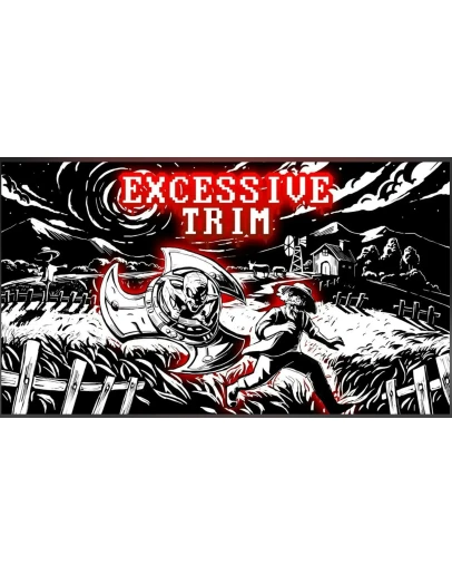 Excessive Trim PS4 / PS5 ТУРЦИЯ