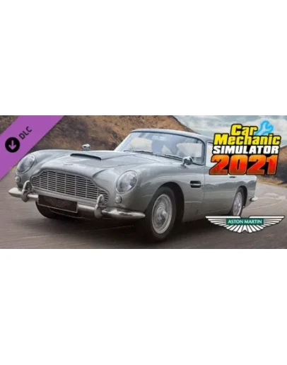 Car Mechanic Simulator 2021 - Aston Martin DLC Steam RU