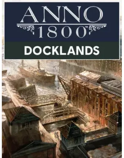 Anno 1800 DOCKLANDS DLC - PC RU Anno 1800 DOCKLANDS DLC - PC RU