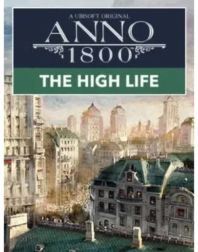 Anno 1800 THE HIGH LIFE DLC - PC RU