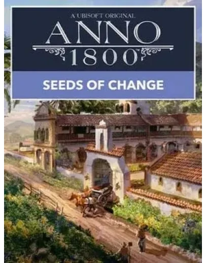 Anno 1800 SEEDS OF CHANGE DLC - PC RU