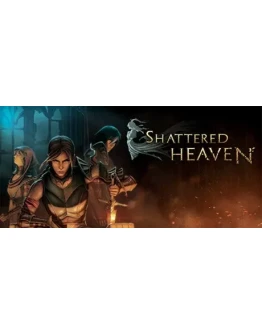 Shattered Heaven * STEAM RU АВТО 0