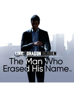 LIKE A DRAGON GAIDEN: THE MAN WHO ERASED HIS NAME