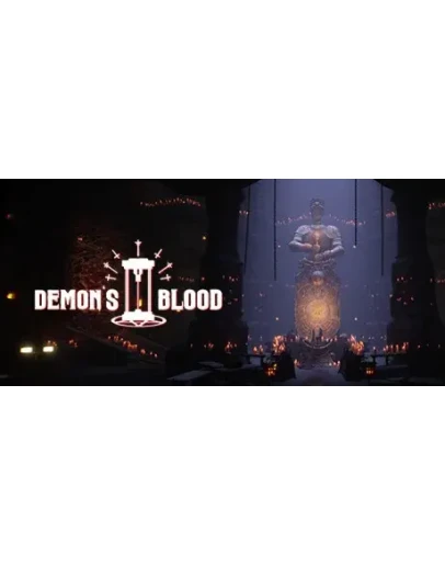 Demon's Blood АВТОДОСТАВКА STEAM GIFT РОССИЯ