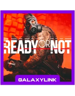 Ready or Not - Steam Оффлайн
