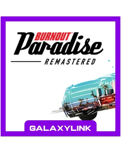 Burnout Paradise Remastered - Steam Оффлайн Burnout Paradise Remastered - Steam Оффлайн