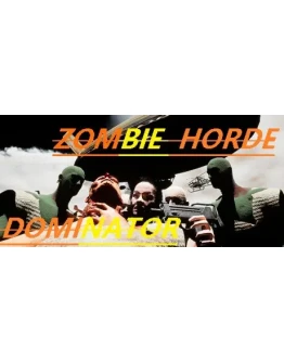 Zombie Horde Dominator STEAM KEY REGION FREE GLOBAL ROW