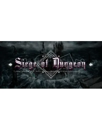 Siege of Dungeon * STEAM RU АВТО 0