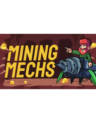 Mining Mechs Steam РУ+UA+KZ+СНГ