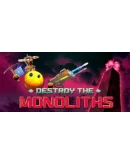 Destroy The Monoliths Steam РУ+UA+KZ+СНГ