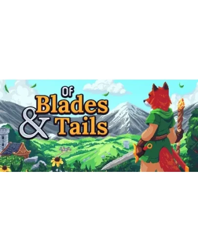 Of Blades &amp Tails - STEAM GIFT РОССИЯ