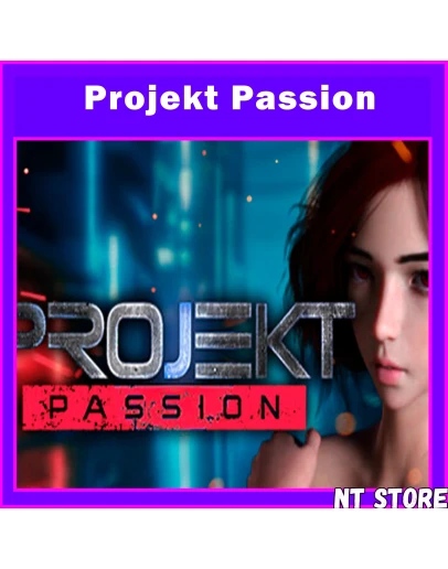 Projekt: Passion - Season 1 + ИГРЫ STEAM