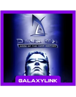 Deus Ex: Game of the Year Edition - STEAM + БОНУС