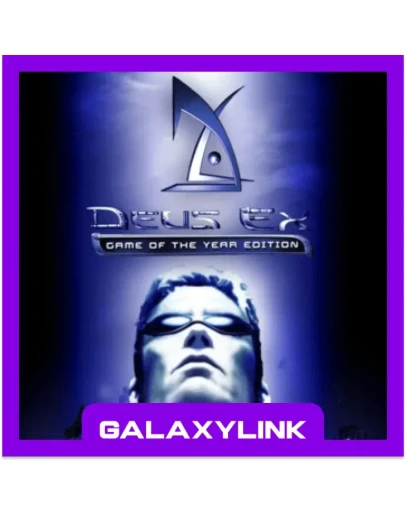 Deus Ex: Game of the Year Edition - STEAM + БОНУС