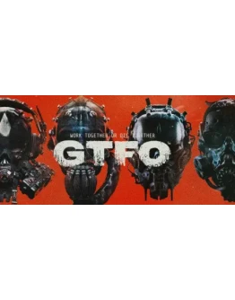 GTFO (STEAM КЛЮЧ) РОССИЯ + КЗ + СНГ
