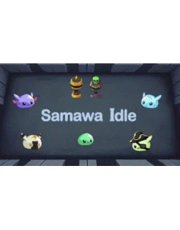 Samawa Idle АВТОДОСТАВКА STEAM GIFT РОССИЯ