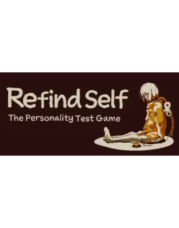 Refind Self: The Personality Test Game * STEAM RU
