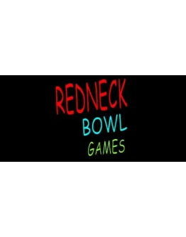 Redneck Bowl Games * STEAM RU АВТО 0