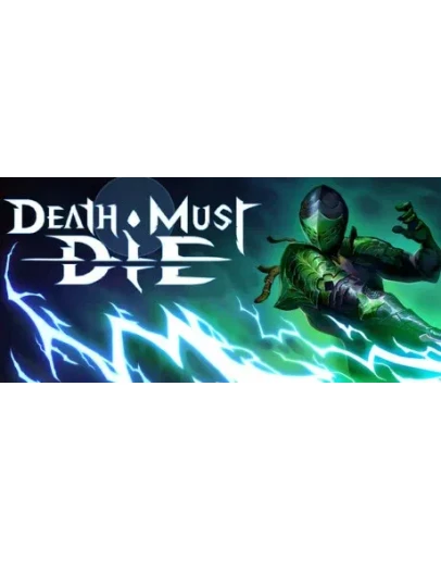 Death Must Die * STEAM RU АВТО 0