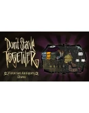 Don't Starve Together: Victorian Antiques Chest DLC Don't Starve Together: Victorian Antiques Chest DLC