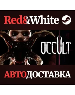 Occult * STEAM РОССИЯАВТОДОСТАВКА Occult * STEAM РОССИЯАВТОДОСТАВКА