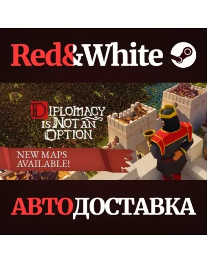 Diplomacy is Not an Option * STEAMАВТОДОСТАВКА
