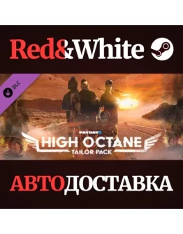 PAYDAY 2: High Octane Tailor Pack DLC * STEAM RU