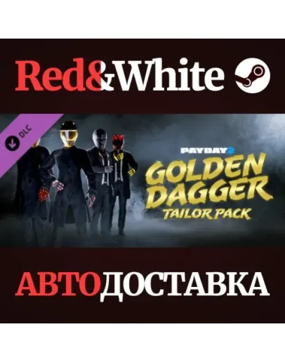 PAYDAY 2: Golden Dagger Tailor Pack DLC * STEAM RU