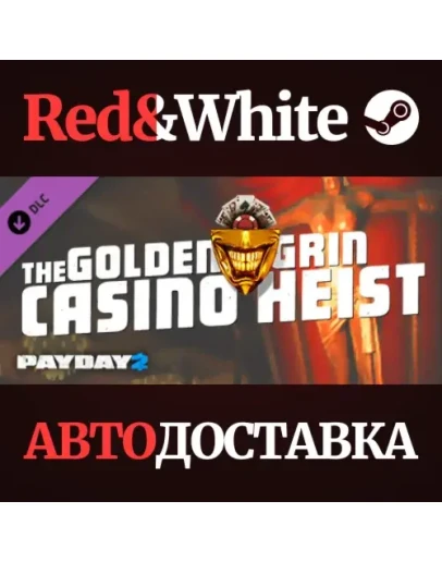 PAYDAY 2: The Golden Grin Casino Heist DLC