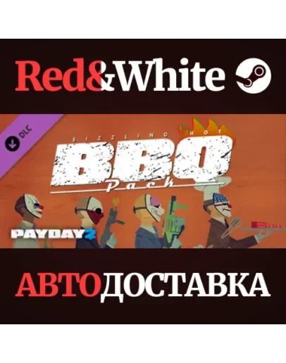 PAYDAY 2: The Butcher's BBQ Pack DLC * STEAM RU