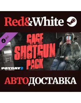 PAYDAY 2: Gage Shotgun Pack DLC * STEAMАВТОДОСТАВКА