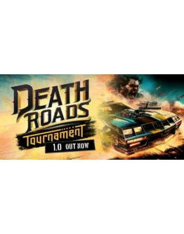 Death Roads: Tournament * STEAM RU АВТО 0