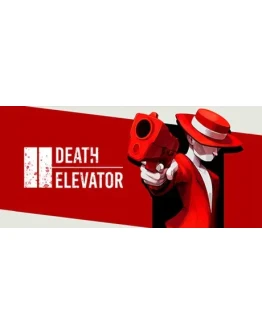 Death Elevator * STEAM RU АВТО 0