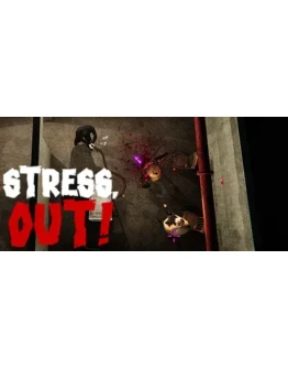 Stress, Out! АВТОДОСТАВКА STEAM GIFT РОССИЯ