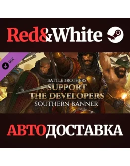 Support the Developers &amp Southern Banner DLC