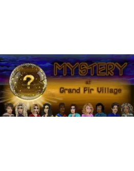 Mystery at Grand Fir Village * STEAM RU АВТО 0