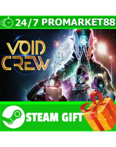 ВСЕ СТРАНЫ+РОССИЯ Void Crew Steam Gift