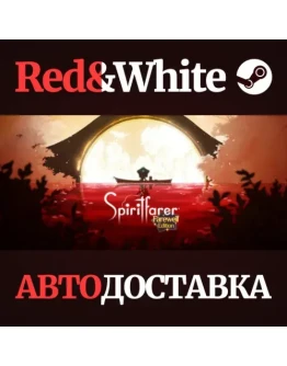 Spiritfarer: Farewell Edition * STEAMАВТОДОСТАВКА