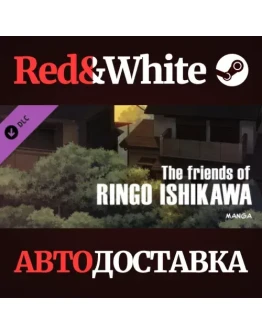 The friends of Ringo Ishikawa Manga DLC * STEAM RU The friends of Ringo Ishikawa Manga DLC * STEAM RU