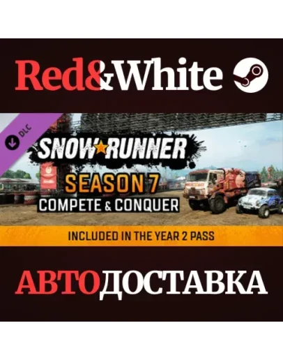 SnowRunner - Season 7: Compete & Conquer DLC SnowRunner - Season 7: Compete & Conquer DLC