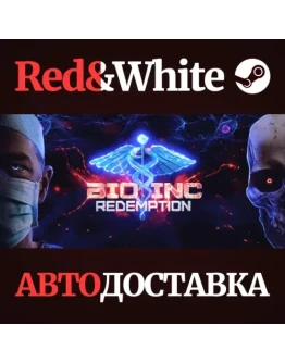 Bio Inc. Redemption * STEAM РОССИЯАВТОДОСТАВКА Bio Inc. Redemption * STEAM РОССИЯАВТОДОСТАВКА