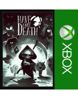 Have a Nice Death XBOXПокупка на Ваш акк
